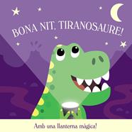 BONA NIT, TIRANOSAURE! | 9788413495118 | BUTTON, KATIE ; LAMB, ELEANOR