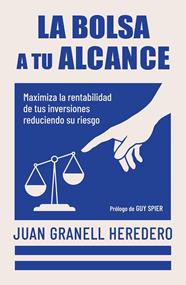 BOLSA A TU ALCANCE, LA | 9788498756012 | GRANELL, JUAN