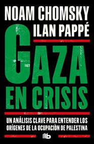 GAZA EN CRISIS | 9791387871376 | CHOMSKY, NOAM