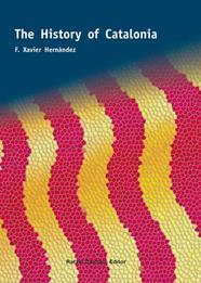 HISTORY OF CATALONIA, THE | 9788423207992 | HERNANDEZ, XAVIER F.