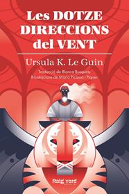 DOTZE DIRECCIONS DEL VENT, LES | 9788419206879 | GUIN, URSULA K. LE