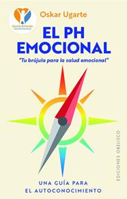 PH EMOCIONAL, EL | 9788411723602 | UGARTE SÁEZ DE IÑIGO, OSKAR