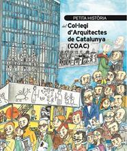 PETITA HISTÒRIA DEL COL·LEGI D'ARQUITECTES DE CATALUNYA | 9788419028617 | BESTRATEN, SANDRA ; BAYÉS, PILARÍN