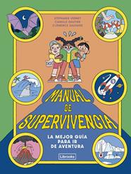 MANUAL DE SUPERVIVENCIA | 9791399209761 | VERNET, STÉPHANIE ; GAUTIER, CAMILLE