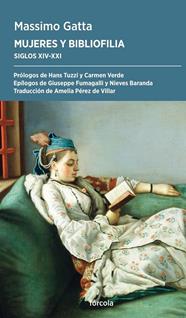 MUJERES Y BIBLIOFILIA | 9788419969378 | GATTA, MASSIMO/BARANDA, NIEVES
