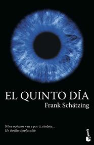 QUINTO DÍA, EL | 9788408260776 | SCHÄTZING, FRANK