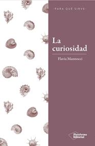 CURIOSIDAD, LA | 9788417376260 | MANNOCCI, FLAVIA