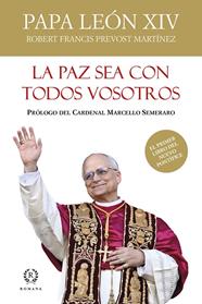 PAZ SEA CON TODOS VOSTROS, LA | 9788419240248 | PAPA LEÓN XIV