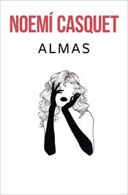 ALMAS | 9788466669924 | CASQUET, NOEMÍ