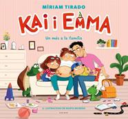 KAI I EMMA 3 : UN MÉS A LA FAMÍLIA | 9788418688331 | TIRADO, MÍRIAM ; MORENO, MARTA