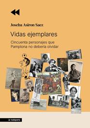 VIDAS EJEMPLARES | 9788410246829 | ASIRON SAEZ, JOSEBA