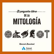 PEQUEÑO LIBRO DE LA MITOLOGÍA, EL | 9788410451445 | BOWSTEAD, HANNAH