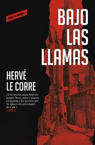 BAJO LAS LLAMAS | 9788417910211 | LE CORRE, HERVE