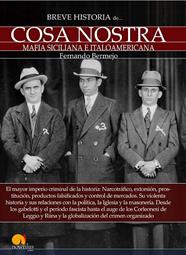 BREVE HISTORIA DE COSA NOSTRA | 9788499677422 | BERMEJO, FERNANDO