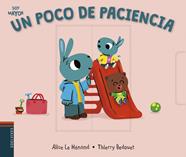 UN POCO DE PACIENCIA | 9788414029886 | HENAND, ALICE LE ; BEDOUET, THIERRY