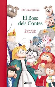 BOSC DELS CONTES, EL | 9788448959548 | HEMATOCRÍTICO, EL ; VILLAR, MAR