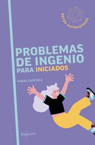 PROBLEMAS DE INGENIO PARA INICIADOS | 9788426740861 | CAPÓ DOLZ, MIQUEL