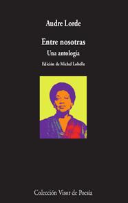 ENTRE NOSOTRAS | 9788498953916 | LORDE, AUDRE