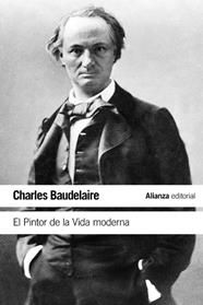 PINTOR DE LA VIDA MODERNA, EL | 9788413624402 | BAUDELAIRE, CHARLES