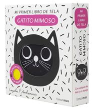 GATITO MIMOSO : MI PRIMER LIBRO DE TELA | 9788408316756 | ARRHENIUS, INGELA P.