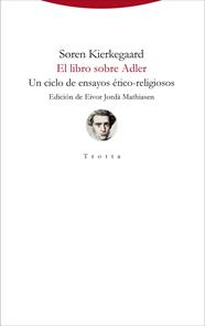 LIBRO SOBRE ADLER, EL | 9788498799903 | KIERKEGAARD, SOREN