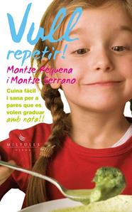 VULL REPETIR | 9788483307113 | REQUENA, MONTSE ; SERRANO, MONTSE