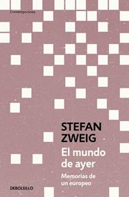 MUNDO DE AYER, EL | 9788466378970 | ZWEIG, STEFAN