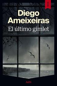 ÚLTIMO GIMLET, EL | 9791387596576 | AMEIXEIRAS, DIEGO