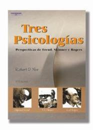 TRES PSICOLOGIAS : PERSPECTIVAS DE FREUD, SKINNER Y ROGERS | 9788497320603 | NYE, ROBERT D.