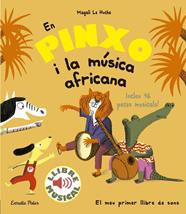 EN PINXO I LA MUSICA AFRICANA | 9788491374299 | HUCHE, MAGALI LE