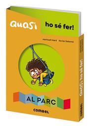 QUASI HO SÉ FER! AL PARC | 9788491018216 | MARTÍ, MERITXELL ; SALOMÓ, XAVIER