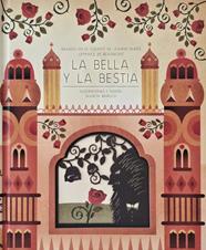 BELLA Y LA BESTIA, LA | 9788491458876 | LEPRINCE DE BEAUMONT, JEANNE-MARIE