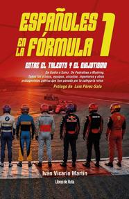 ESPAÑOLES EN LA FÓRMULA 1 | 9791387955458 | VICARIO MARTÍN, IVÁN