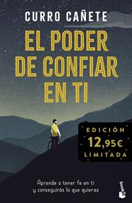 PODER DE CONFIAR EN TI, EL | 9788408248026 | CAÑETE, CURRO