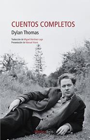 CUENTOS COMPLETOS DYLAN THOMAS | 9788419320292 | THOMAS, DYLAN