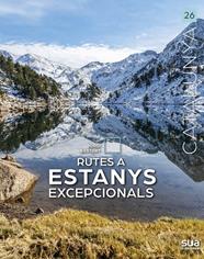RUTES A ESTANYS EXCEPCIONALS | 9788482169385 | BASTART I CASSE, JORDI