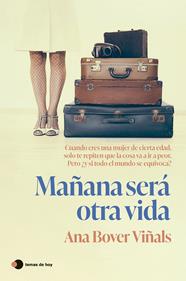 MAÑANA SERÁ OTRA VIDA | 9788410293373 | BOVER VIÑALS, ANA