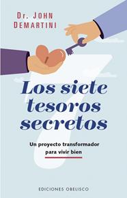 SIETE TESOROS SECRETOS, LOS | 9788411723190 | DEMARTINI, JOHN