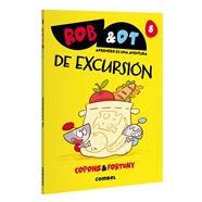 ROB&OT 8 : DE EXCURSIÓN | 9788411583664 | COPONS RAMON, JAUME ; FORTUNY ARNELLA, LILIANA