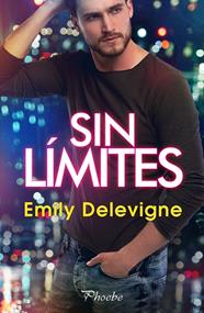 SIN LÍMITES | 9788418491788 | DELEVIGNE, EMILY