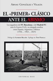 PRIMER CLÁSICO ANTE EL ABISMO, EL | 9788410043909 | GONZÀLEZ I VILALTA, ARNAU