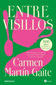 ENTRE VISILLOS | 9788466381802 | MARTÍN GAITE, CARMEN