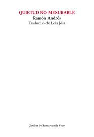 QUIETUD NO MESURABLE | 9788497667258 | ANDRÉS GONZÁLEZ-COBOS, RAMÓN