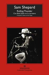 ROLLING THUNDER : CON BOB DYLAN EN LA CARRETERA | 9788433960313 | SHEPARD, SAM