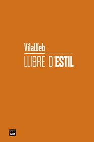 VILAWEB LLIBRE D'ESTIL | 9788416987740 | VILAWEB