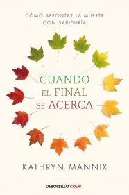 CUANDO EL FINAL SE ACERCA | 9788466348287 | MANNIX, KATHRYN