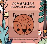 COM BRILLEN ELS AMICS DEL BOSC | 9791399079128 | HAAN, LIEVE DE