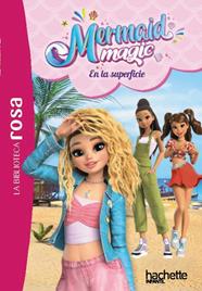 MERMAID MAGIC, 2. EN LA SUPERFICIE | 9791388034039 | RUBIO-BARREAU, VANESSA
