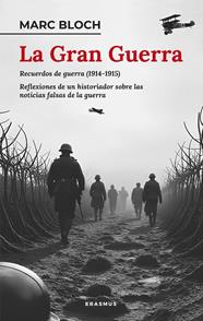 GRAN GUERRA, LA | 9788410199224 | BLOCH, MARC
