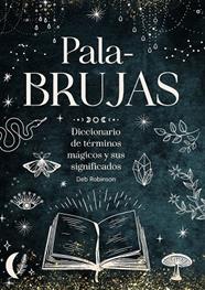 PALABRUJAS | 9791387775094 | ROBINSON, DEB